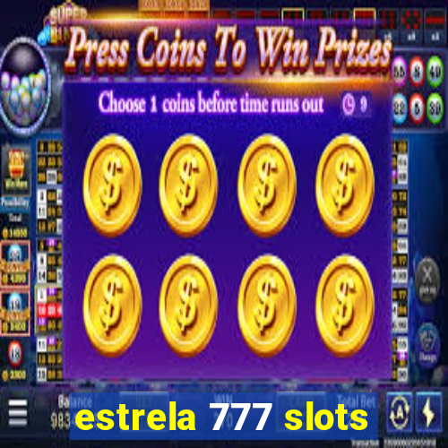 estrela 777 slots